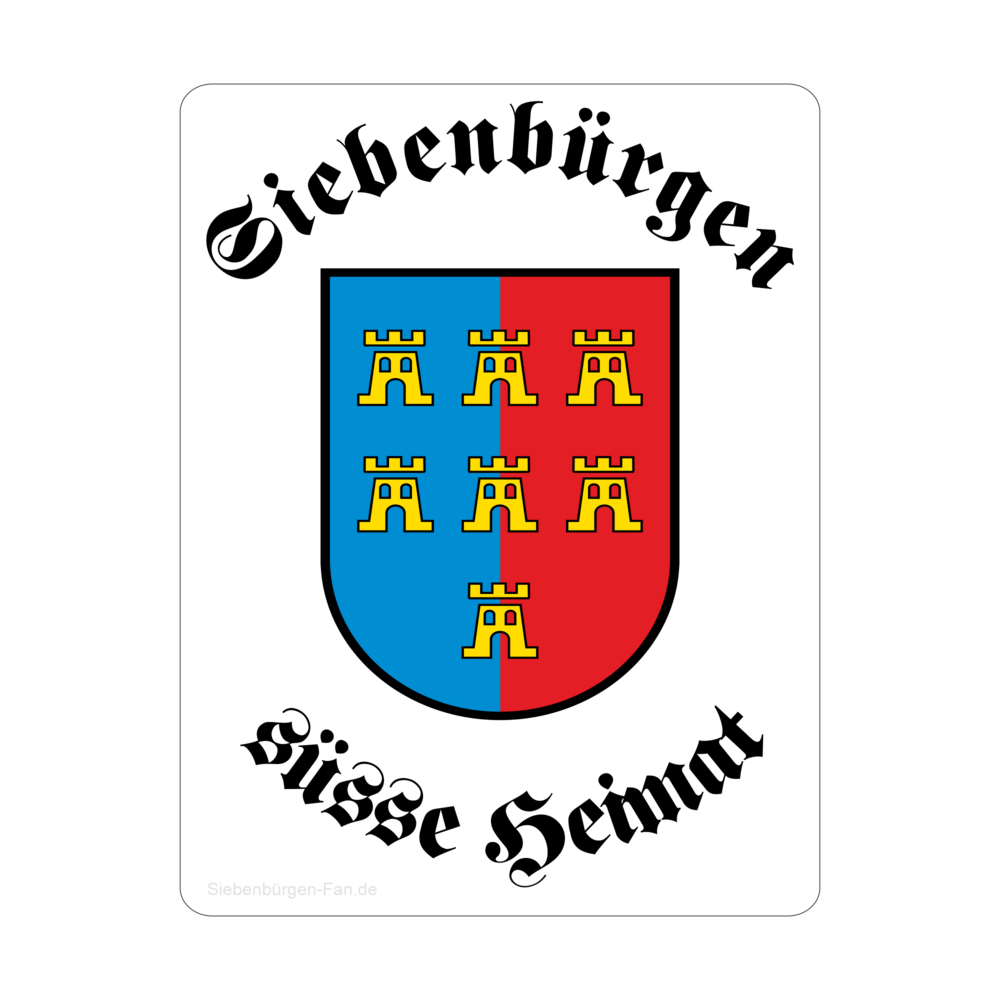 Aufkleber "Siebenbürgen süsse Heimat"