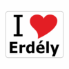I love Erdély
