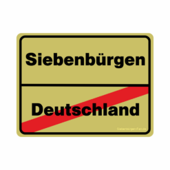 Aufkleber Ortsschild Deutschland-Siebenbürgen