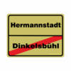 Aufkleber Ortsschild Dinkelsbühl-Hermannnstadt
