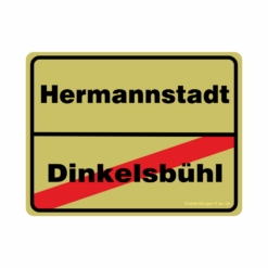 Aufkleber Ortsschild Dinkelsbühl-Hermannnstadt